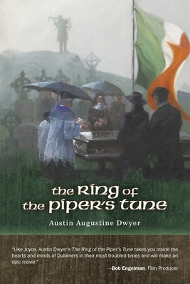 The Ring of the Piper's Tune by Dwyer, Austin Augustine