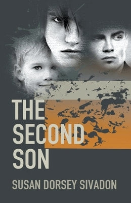 The Second Son by Sivadon, Susan Dorsey