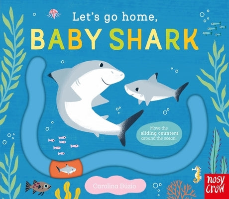 Let's Go Home, Baby Shark by BÃºzio, Carolina