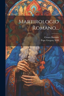 Martirologio Romano... by XIII, Pope Gregory