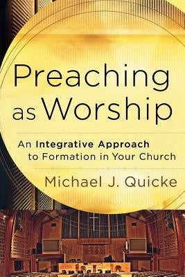 Preaching as Worship by Connealy, Mary