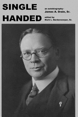 Single Handed by Bardenwerper, Mark L., Sr.