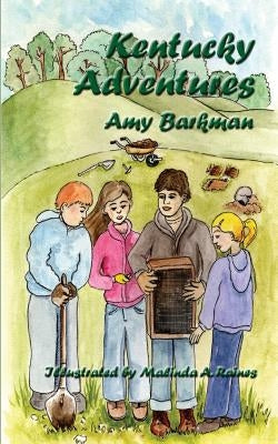 Kentucky Adventures by Barkman, Amy
