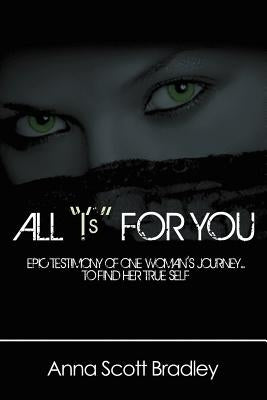 All "I's" for You by Bradley, Anna Scott