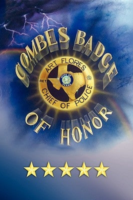 Combes Badge of Honor by Flores, Art