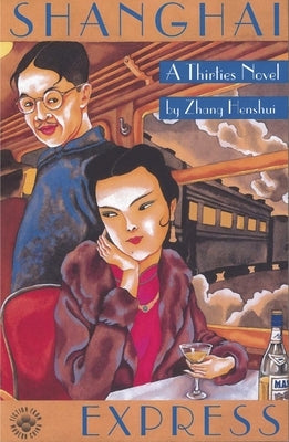 Zhang: Shanghai Express Paper by Henshui, Zhang