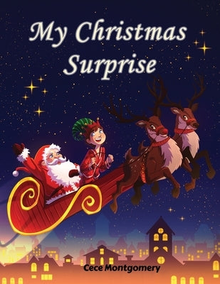 My Christmas Surprise by Montgomery, Cece