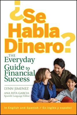 ¿Se Habla Dinero?: The Everyday Guide to Financial Success by Jimenez, Lynn