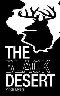 The Black Desert by Myers, Mitch