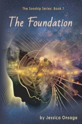 The Foundation by Onsaga, Jessica