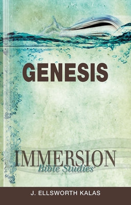 Immersion Bible Studies: Genesis by Keller, Jack A.