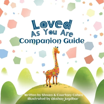 Love As You Are - Companion Guide by Cohen, Steven