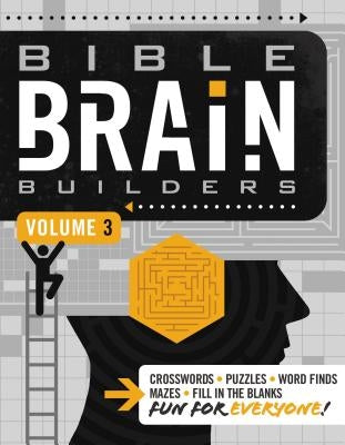 El Bible Brain Builders, Volume 3 by Thomas Nelson Publishers