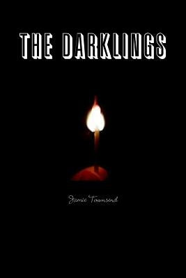 The Darklings by Townsend, Jamie