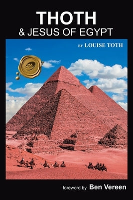 Thoth: & Jesus of Egypt by Vereen, Ben