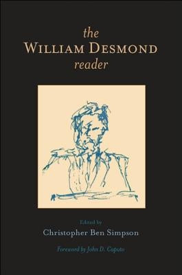 The William Desmond Reader by Desmond, William
