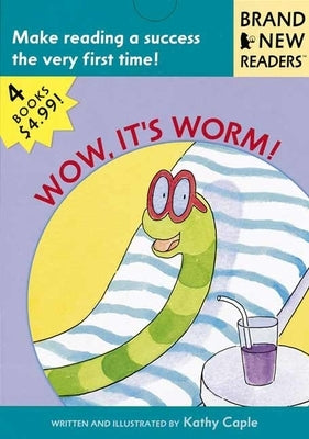 Wow, It's Worm!: Brand New Readers by Caple, Kathy