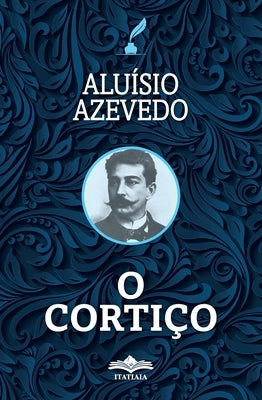 O Cortiço by Azevedo, AluÃ­sio