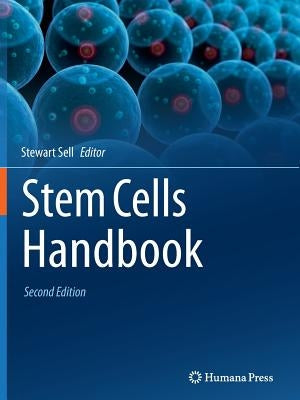 Stem Cells Handbook by Sell, Stewart
