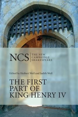 Ncs: First Part King Henry IV 2ed by Shakespeare, William
