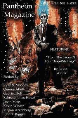 Pantheon Magazine - Hades April 2013 by Garcia, Mathew Allan