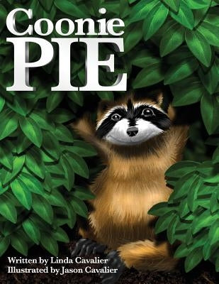 Coonie Pie by Cavalier, Linda L.