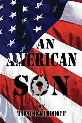 An American Son by Oathout, Thomas