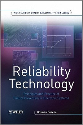 Reliability Technology by Pascoe, Norman