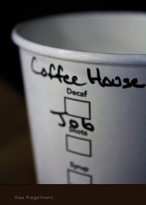 Coffee House Job by Riegelmann, Edward Alexander