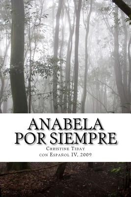 Anabela por siempre by Class, Spanish IV