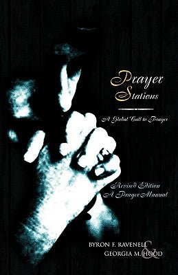 Prayer Stations by Ravenell, Byron