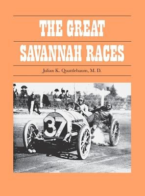 The Great Savannah Races by Quattlebaum, Julian K.