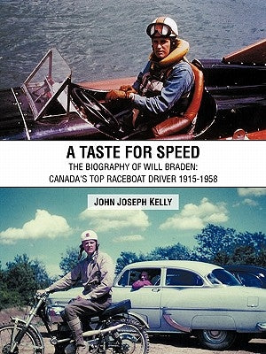 A Taste for Speed by Kelly, John Joseph