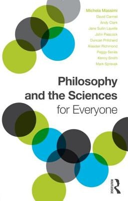 Philosophy and the Sciences for Everyone by Massimi, Michela