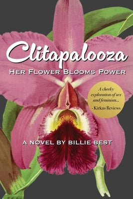 Clitapalooza: Her flower blooms power by Best, Billie