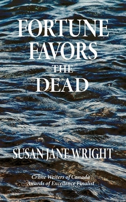 Fortune Favors the Dead by Wright, Susan Jane