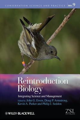 Reintroduction Biology by Ewen, John G.