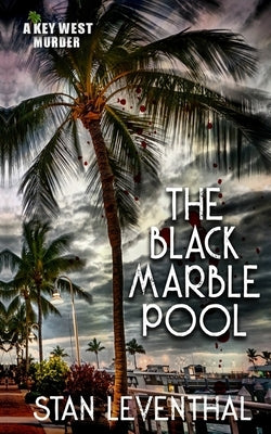 The Black Marble Pool by Leventhal, Stan