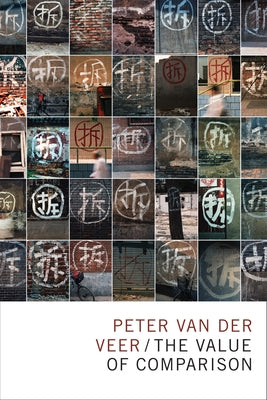 The Value of Comparison by Van Der Veer, Peter