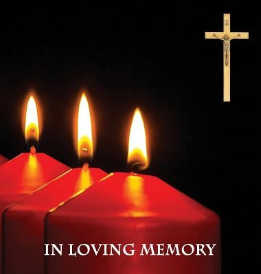 "In Loving Memory" Funeral Guest Book, Memorial Guest Book, Condolence Book, Remembrance Book for Funerals or Wake, Memorial Service Guest Book: A Cel by Publications, Angelis
