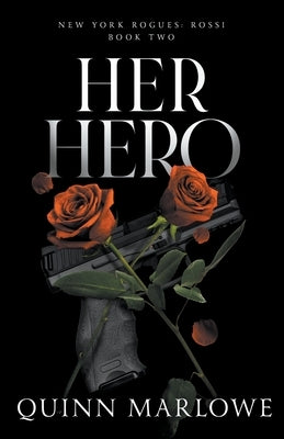 Her Hero by Marlowe, Quinn