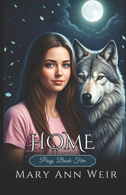 Home: Posy: Book Five by Weir, Mary Ann