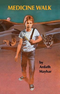 Medicine Walk by Mayhar, Ardath