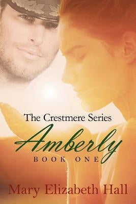 Amberly by Hall, Mary Elizabeth
