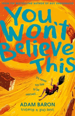 You Won't Believe This by Baron, Adam