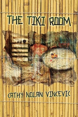 The Tiki Room by Vincevic, Cathy Nolan