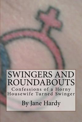 Swingers and Roundabouts by Hardy, Jane