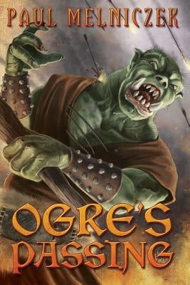 Ogre's Passing by Miller, Wayne