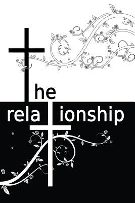 The relationship: book one by Clark, Laura