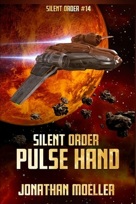 Silent Order: Pulse Hand by Moeller, Jonathan